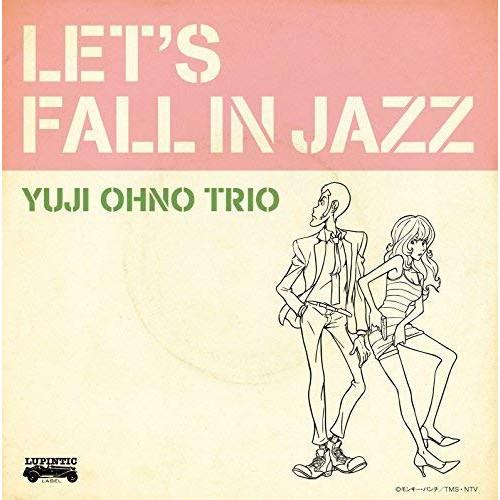 LET’S FALL IN JAZZ ／ Yuji Ohno Trio (CD)