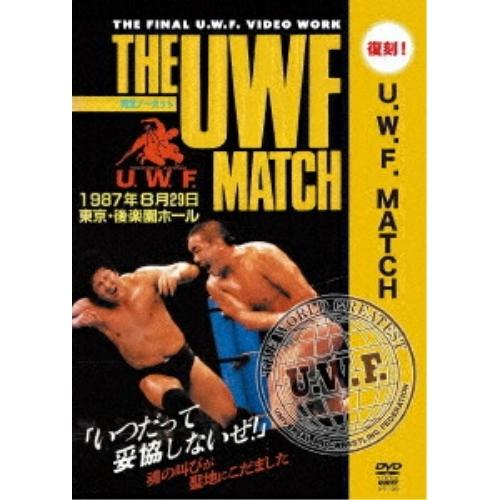 THE U.W.F. MATCH 1987.8.29 東京・後楽園ホール ／  (DVD)