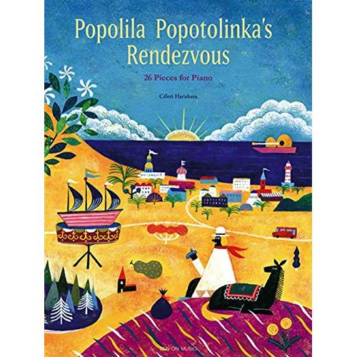 (楽譜・書籍) 春畑セロリ/Popolila Popotolinka's Rendezvous - ...