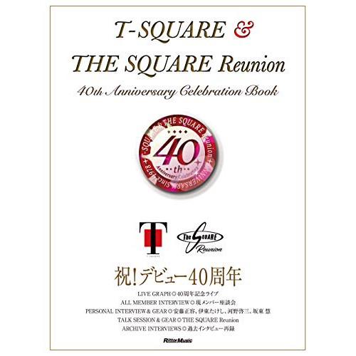 (楽譜・書籍) T-SQUARE&amp;THE SQUARE Reunion 40th Anniversa...