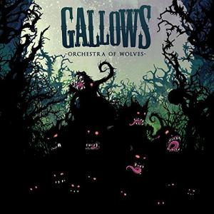 GALLOWS / ORCHESTRA A OF WOLVES (輸入盤) 【アウトレット】｜vanda