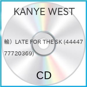 KANYE WEST / LATE FOR THE SK (輸入盤) 【アウトレット】