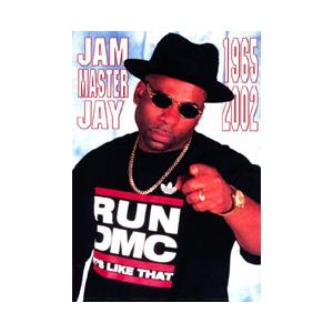 ジャムマスタージェイ 　ポスター 《JAM MASTER JAY》
