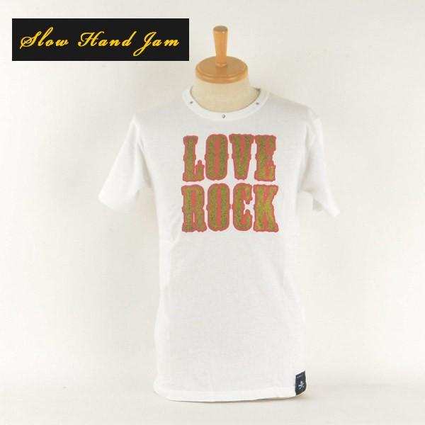 Slow Hand Jam スロウハンドジャム 220035 LOVE ROCK プリントTシャツ ...