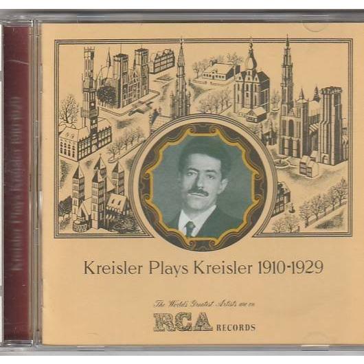 ★CD RCA 愛の喜び 愛の悲しみ クライスラー:自作自演集 1910~1929 *フリッツ・クラ...