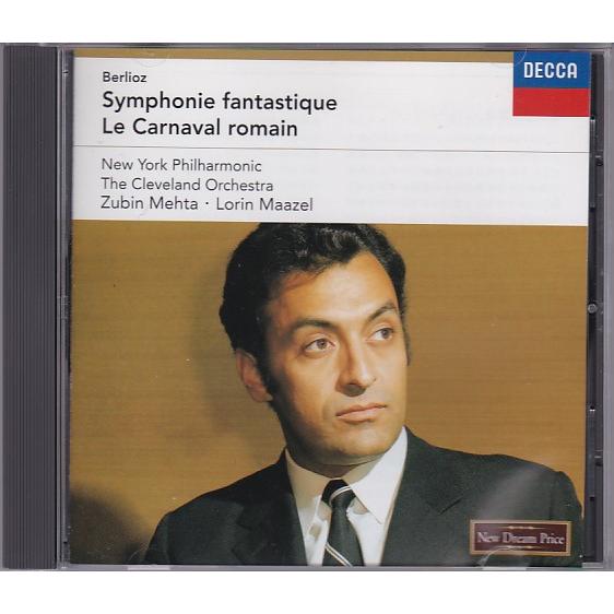 ★CD DECCA ベルリオーズ:幻想交響曲.ローマの謝肉祭 *ズービン・メータ(Zubin Meh...