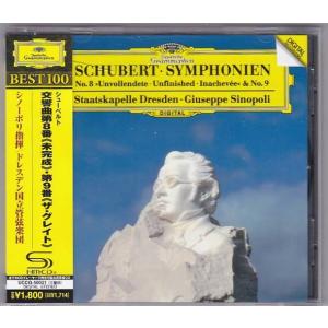 ■CD DG シューベルト:交響曲第8番≪未完成≫/9番≪ザ・グレイト≫＊シノーポリ/ドレスデン国立管弦楽団/SHM-CD仕様