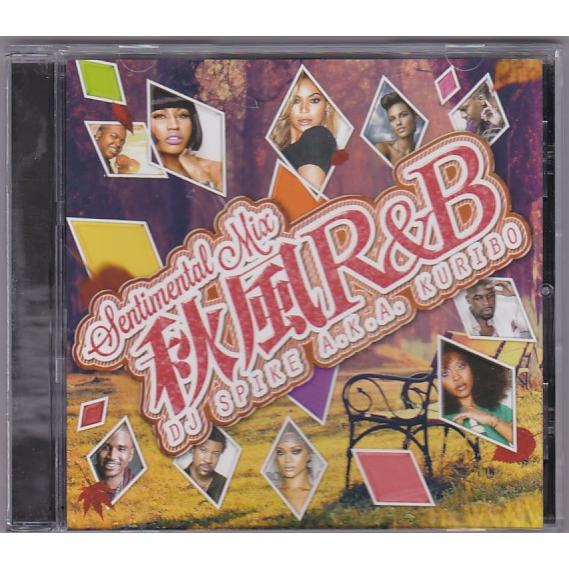 ★CD DJ SPIKE A.K.A. KURIBO 秋風R&amp;B sentimental MIX