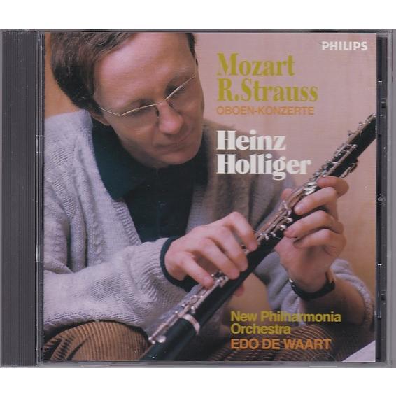 ★CD PHILIPS モーツァルト.R・シュトラウス:オーボエ協奏曲 *ハインツ・ホリガー(Hei...