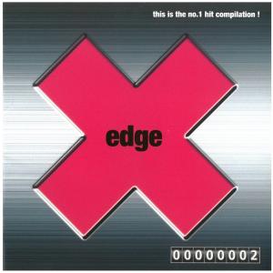 edge 2~this is the no.1 hit compilation!／オムニバス　CD｜vcshindohigashi