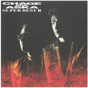 SUPER BEST II|CHAGE &amp; ASKA　CD