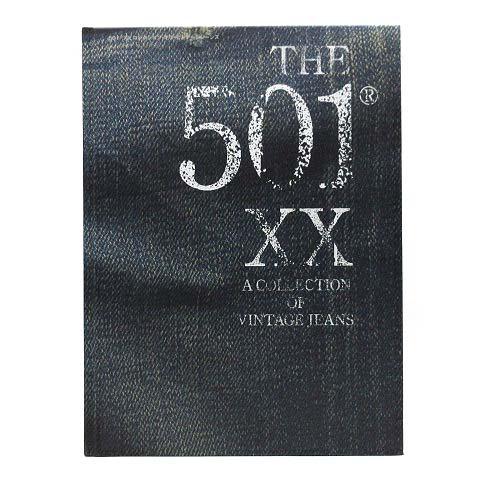 THE 501 XX A COLLECTION OF VINTAGE JEANS 藤原裕 書籍 本