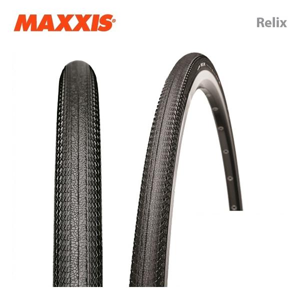 MAXXIS マキシス TIRE クリンチャータイヤ Relix レリックス（1本）