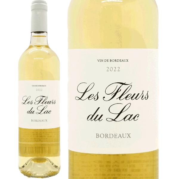 2022 レ フルール デュ ラック シャトー ラグランジュ 750ml AOCボルドー ボルドー ...
