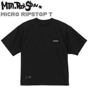 ファッション ストリート 23SS MOUNTAIN ROCK STAR マウンテンロックスター MICRO RIPSTOP T マイクロリップストップT