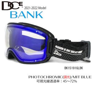 スキー スノーボード ゴーグル 21-22 DICE ダイス BANK バンク GLBK 調光×MITブルーミラー 21-22-GG-DIC