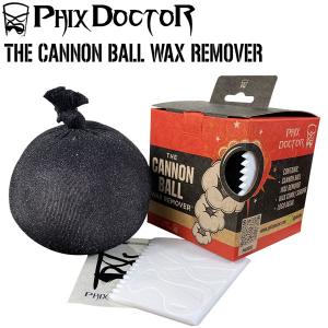 Phix Doctor フィックスドクター Cannon Ball - Wax Remover ワッ...