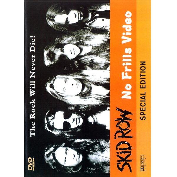 DVD スキッド・ロウ SKID ROW No Frills Video 輸入盤DVD 全7曲収録 ...