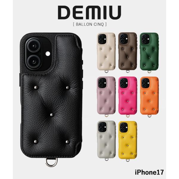 【取り寄せ】【DEMIU｜デミュウ】【iPhone17】BALLON CINQ　スマホケース　牛革　...