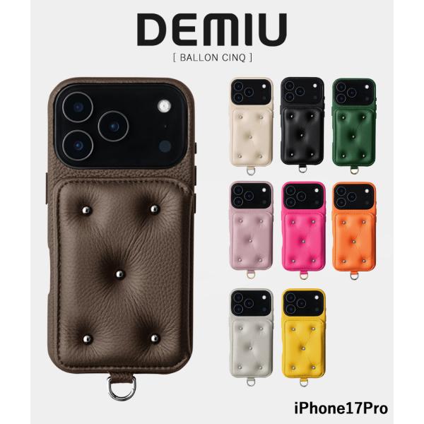 【取り寄せ】【DEMIU｜デミュウ】【iPhone17Pro】BALLON CINQ　スマホケース　...