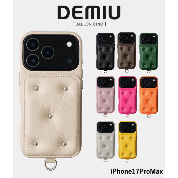 【取り寄せ】【DEMIU｜デミュウ】【iPhone17ProMax】BALLON CINQ　スマホケ...