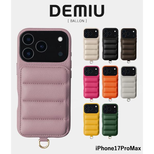 【取り寄せ】【DEMIU｜デミュウ】【iPhone17ProMax】BALLON　スマホケース　牛革...