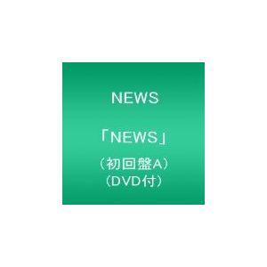 NEWS／NEWS 初回盤A