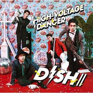 【中古】HIGH-VOLTAGE DANCER(初回生産限定盤A)(DVD付) / DISH//  ...