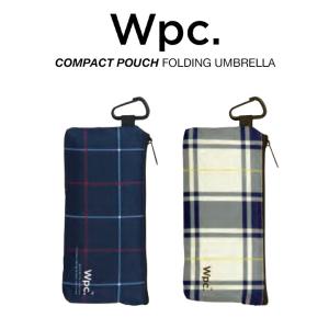 Wpc 折りたたみ傘 軽量 コンパクト レディース メンズ 男女兼用傘 RIPSTOP POUCH チェック柄 FOLDING UMBRELLA Wpc. ワールドパーティー MSP