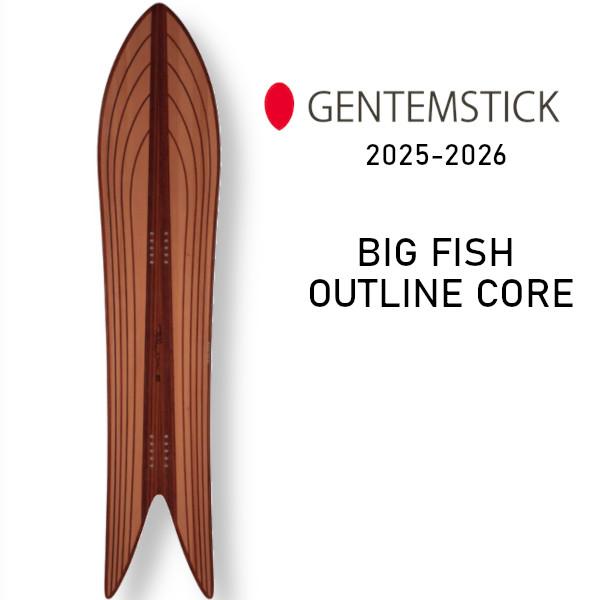 特典付き 25-26 GENTEMSTICK ゲンテンスティック BIG FISH OUTLINE ...