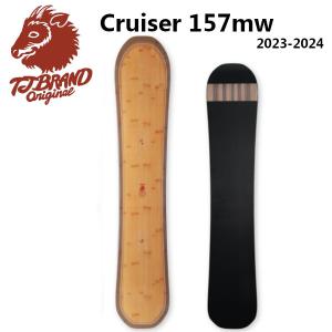 早期予約 23/24モデル】T.J Brand original Cruiser 2024モデル