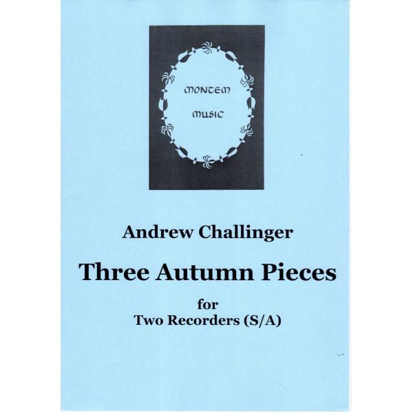 A.チャリンジャー「Three Autumn Pieces」