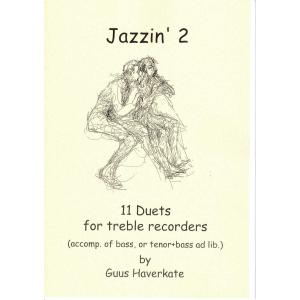 G.Haverkate 「Jazzin'2」 11 Duets for treble recorders｜vorn