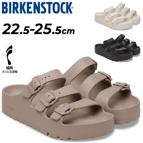 ビルケンシュトック レディース EVAサンダル ナロー幅 細め BIRKENSTOCK フロリダ 3...