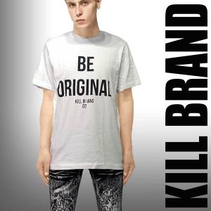 KILL BRAND キルブランド、BE ORIGINAL ロゴTシャツ,ロック tシャツ,パンク ロック,ロック系,ロック ファッション,パンク ファッション｜wad-shop