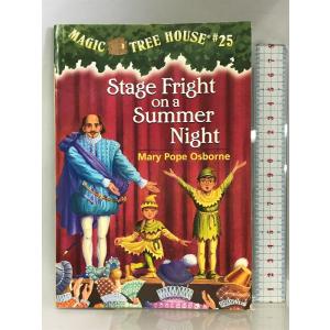 Stage Fright on a Summer Night (Magic Tree House (...