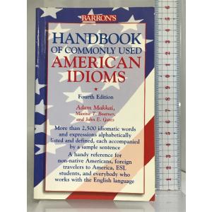 Handbook of Commonly Used American Idioms Barrons Educational Series AdamMakkai｜wagumapuroduct