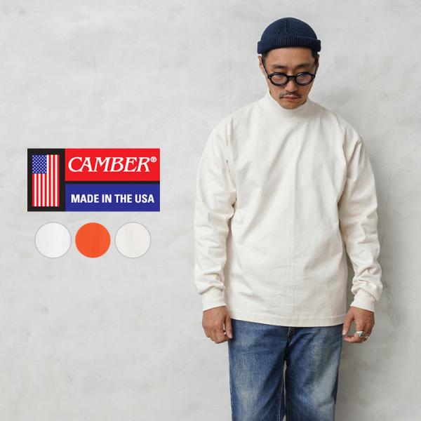 CAMBER キャンバー #306 8oz マックスウェイト モックネック L/S Tシャツ MAD...