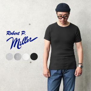 MILLER ミラー 101C リブ ラウンド ネック Tシャツ メンズ 半袖 カットソー 無地 丸首 インナー 肌着 タイト ブランド 人気 新作【Sx】【T】｜waiper