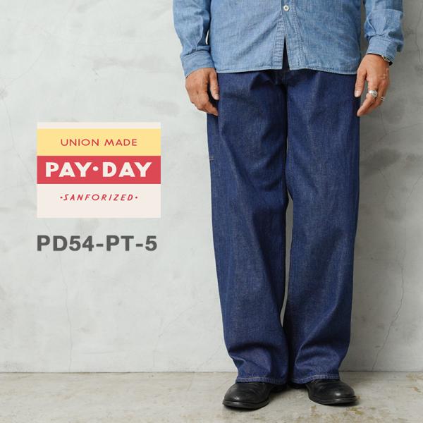PAYDAY ペイデイ PD54-PT-5 50&apos;s PAINTER PANTS デニム ペインター...