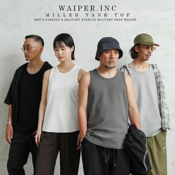 WAIPER.inc ワイパーインク フライス タンクトップ 無地 ノースリーブ インナー ブランド...