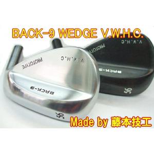 BACK-9 WEDGE V.W.H.C へッド単体 シャフト装着可能！BACK-9 オリジナルウェッジ！！｜warp-golf