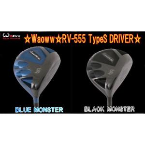 Waoww RV-555 DRIVER BLACK・BLUE MONSTER SERIES ワオ ブラック