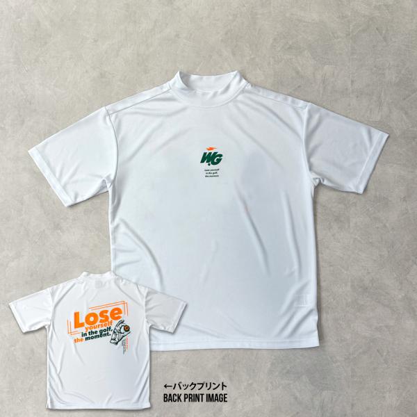 【SALE 56%OFF】WG ゴルフ モックネック Tシャツ ”LOSE YOURSELF” ホワ...