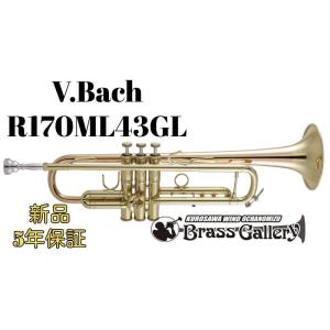V.Bach  R170ML43GL 【お取り寄せ】【新品】【トランペット】【バック】【170シリー...