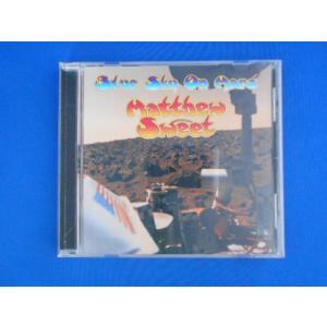 CD/BLUE SKY ON MARS ブルー・スカイ・オン・マーズ/MATTHEW SWEET マ...