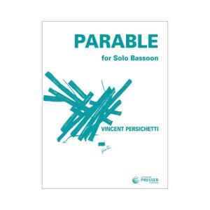 (楽譜) パラブル第4番 作品110 / 作曲：ヴィンセント・パーシケッティ (無伴奏ファゴット)｜wbpplus