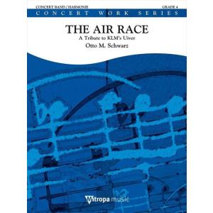 (楽譜) エア・レース：オランダ航空「アイヴァー」へのトリビュート / 作曲：オットー・M・シュワル...