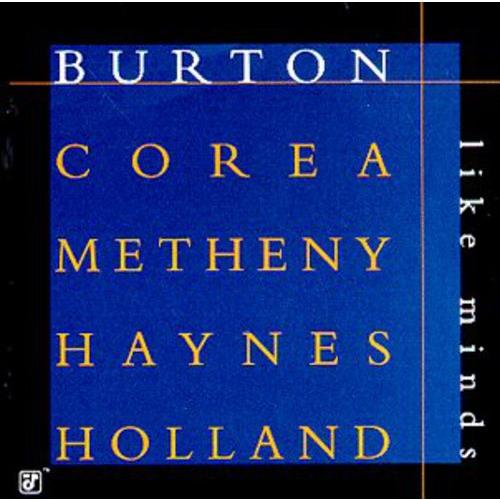 Gary Burton / Chick Corea / Pat Metheny / R Haynes...