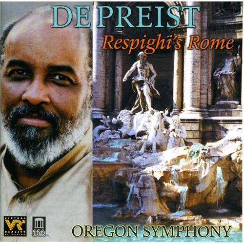 Respighi / Depreist / Oregon Symphony - Respighi&apos;s...